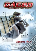 Caged. Diteggiature per chitarra libro