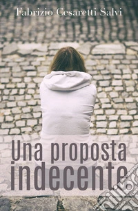 Una proposta indecente