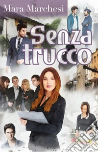 Senza trucco