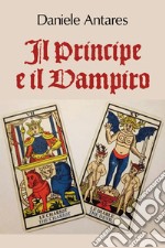 Il principe e il vampiro libro