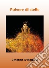 Polvere di stelle libro