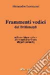 Frammenti vedici dai Brahmana libro