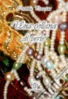 Una collana di perle libro