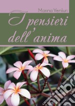 I pensieri dell'anima libro