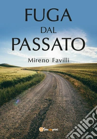 Fuga dal passato