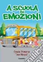 A scuola di emozioni