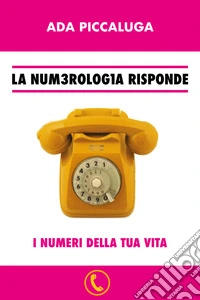 La num3rolog1a risponde