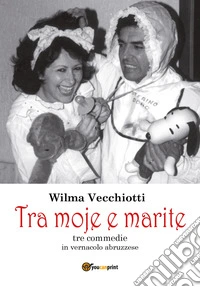 Tra moje e marite