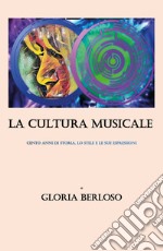 La cultura musicale libro