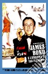 James Bond e l'eredità di Ian Fleming libro