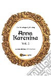 Anna Karenina. Ediz. finlandese. Vol. 2 libro