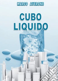 Cubo liquido