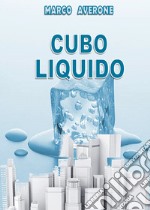 Cubo liquido