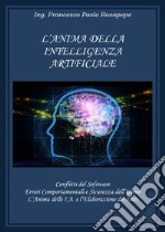 L'anima della intelligenza artificiale libro