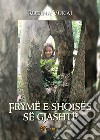 Frymë e shqisës së gjashtë libro di Vukaj Rudina