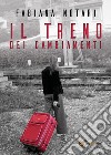 Il treno dei cambiamenti libro