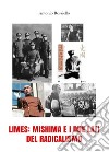 Limes: Mishima e i due lati del radicalismo libro