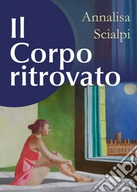 Il corpo ritrovato libro