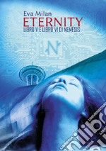 Eternity. Nemesis. Vol. 5-6 libro
