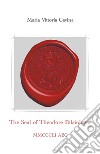 The Seal of Theodore Palaiologos libro