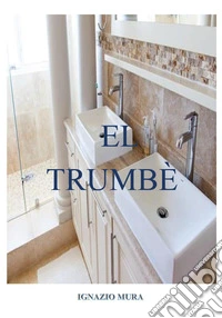 El trumbè