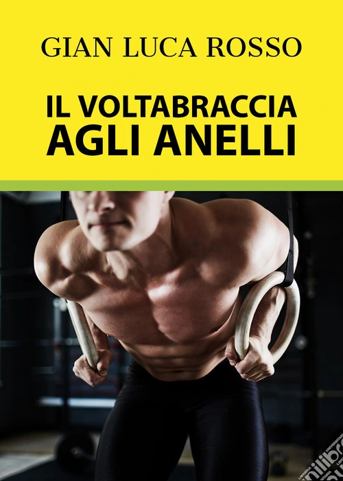Il voltabraccia agli anelli