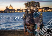 Venezia. Maschere e colori. Ediz. illustrata libro