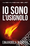 Io sono l'usignolo libro