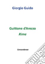 Guittone d'Arezzo. Rime libro