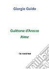 Guittone d'Arezzo. Rime libro