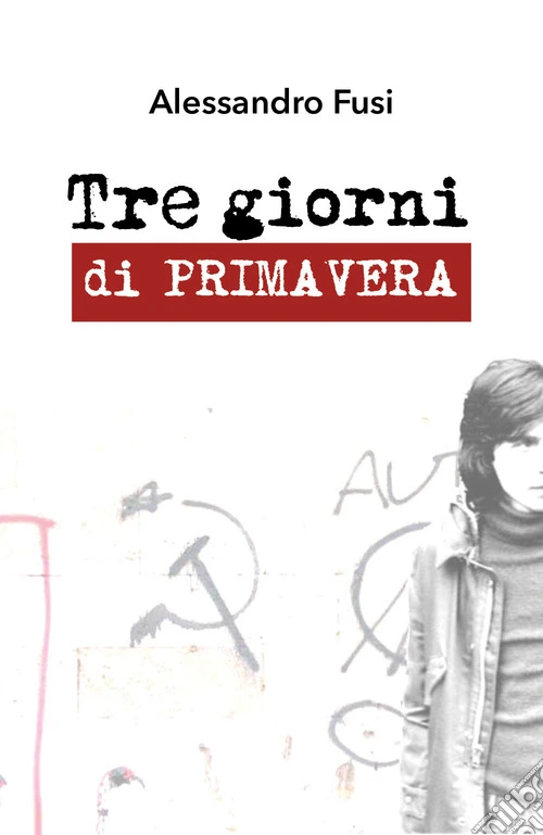 Tre giorni di primavera