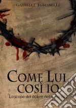 Come lui, così io libro