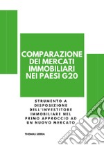 Comparazione mercati internazionali immobiliari libro