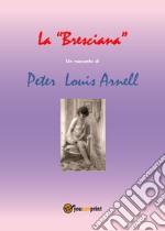 La Bresciana libro