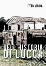 Dell'historia di Lucca libro