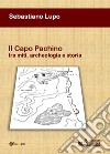 Il Capo Pachino tra miti, archeologia e storia libro