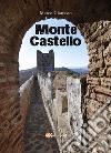 Monte Castello libro