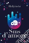 Sms d'amore libro