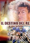 Il destino del re libro