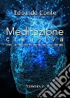 Meditazione creativa libro