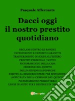 Dacci oggi il nostro prestito quotidiano libro