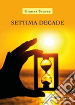 Settima decade libro