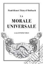 La morale universale libro