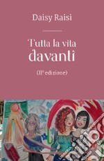 Tutta la vita davanti