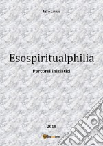 Esospiritualphilia libro