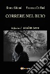 Correre nel buio libro