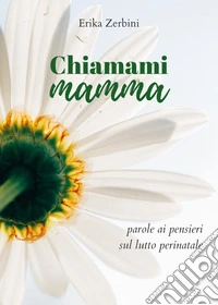 Chiamami mamma