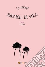 Riccioli di vita libro