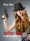 Il caso del numeratore folle. Mystery West. Vol. 3 libro di Mura Manuel