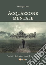 Acquazzone mentale